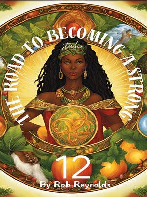 cover image of The Road to Becoming a Strong 12